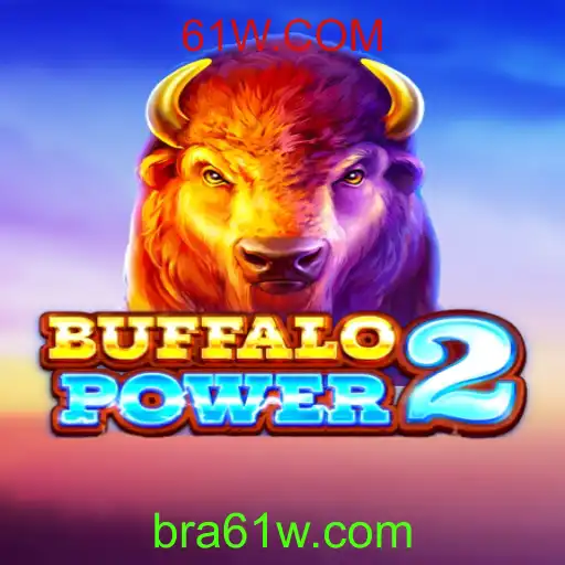 Explorando o Mundo do Jogo BuffaloPower2 e a Inovação da 61W.COM